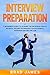 Interview Preparation by Brad James
