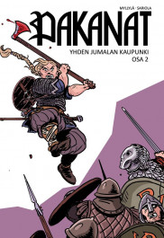 Pakanat - Yhden jumalan kaupunki (# 2)