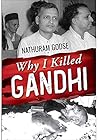 Why I Killed Gandhi