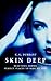 Skin Deep: A Supernatural T...