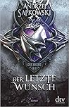 Der letzte Wunsch
