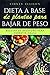 Dieta a Base de Plantas Par...