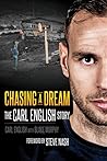 Chasing A Dream: The Carl English Story