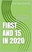 First AND 15 IN 2020: A 366...