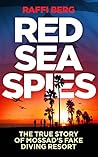Red Sea Spies: Th...