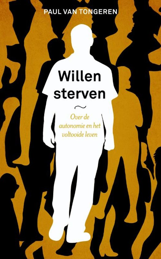 Willen Sterven (Paperback)