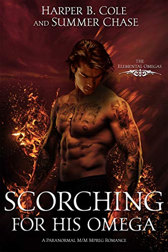 Scorching for His Omega (The Elemental Omegas #1)