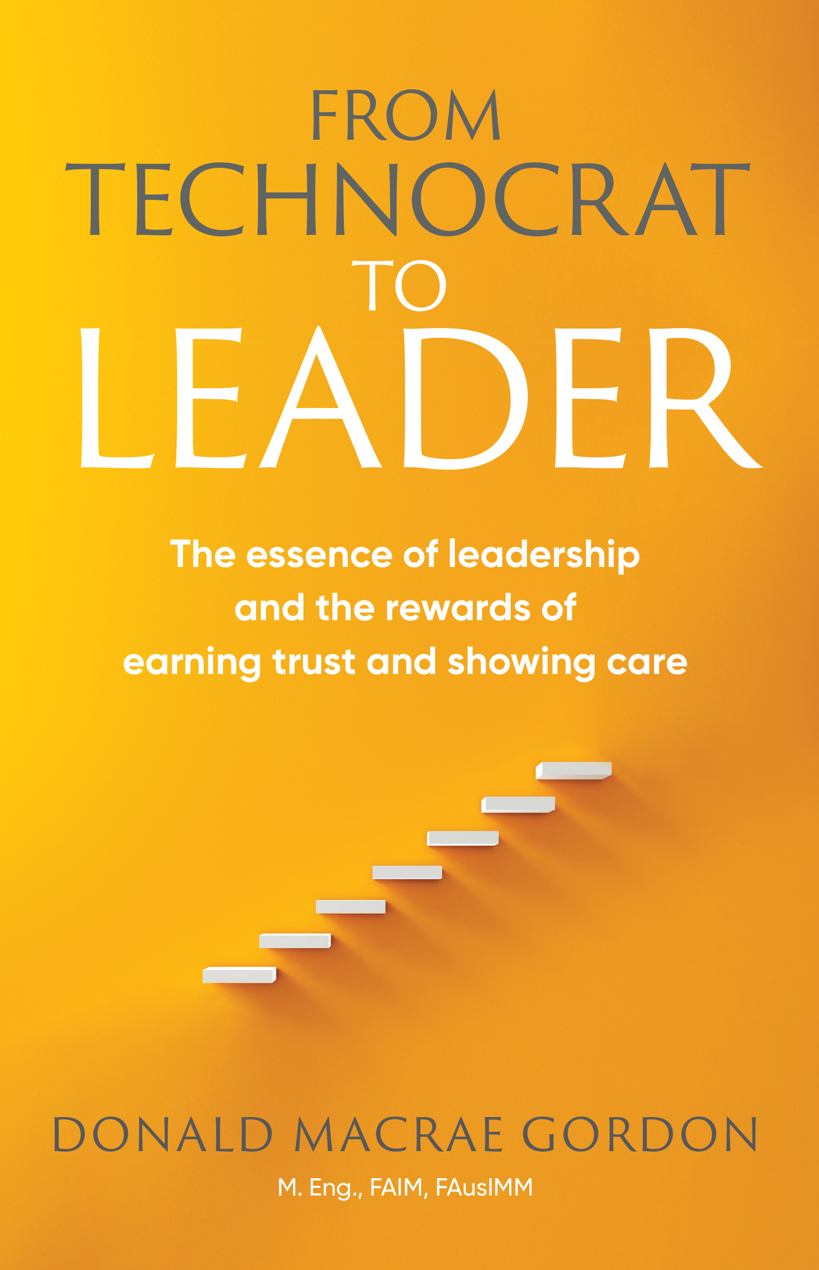 From Technocrat to Leader