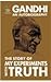 The Story of My Experiments With Truth