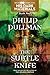 The Subtle Knife by Philip Pullman