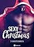 Sexy Christmas - 3 histoires