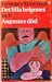 Det lilla helgonet och Augustes död