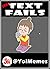 Text Fails