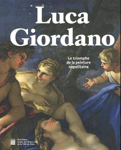 Luca Giordano (1634-1705) . Le triomphe de la peinture napolitaine