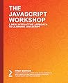 The JavaScript Workshop