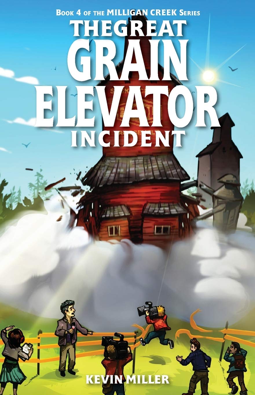 pdf download The Great Grain Elevator Incident (Milligan Creek #4)