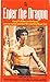 Enter The Dragon