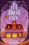 The Cut-Throat Cafe