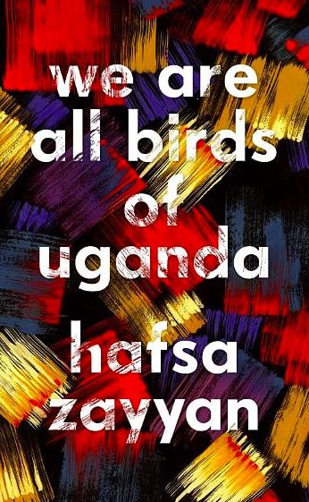 We Are All Birds of Uganda (Hardcover)