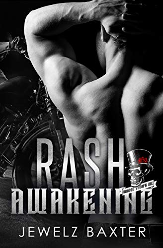 Rash Awakening (Voodoo Troops MC #3)