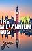 The Millennium Bug by Christopher Pollock
