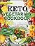 Keto Vegetarian Cookbook: 7...