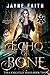 Echo of Bone (Tara Knightle...