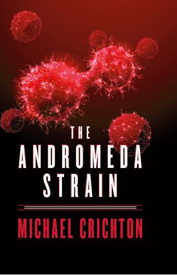 The Andromeda Strain