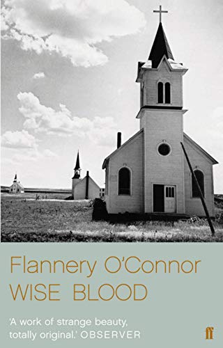 Wise Blood: A Novel