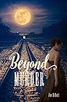 Beyond Murder: The third time travel of the "Beyond Series"