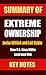 Summary of EXTREME OWNERSHIP by Key Notes
