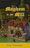 Mayhem at the Mill (The Osten Chronicles #1)