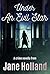 Under An Evil Star by Jane Holland