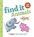 Find It Animals: Baby's Fir...