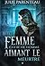 Femme cherche homme aimant le meurtre (French Edition)