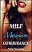 MILF Mansion Inheritance: (A MILF Harem Fantasy)