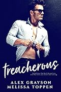 Treacherous (Bully Me, #1)