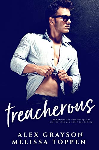 Treacherous (Bully Me, #1)