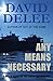 Any Means Necessary (Brice Bannon Seacoast Adventure #0.5)
