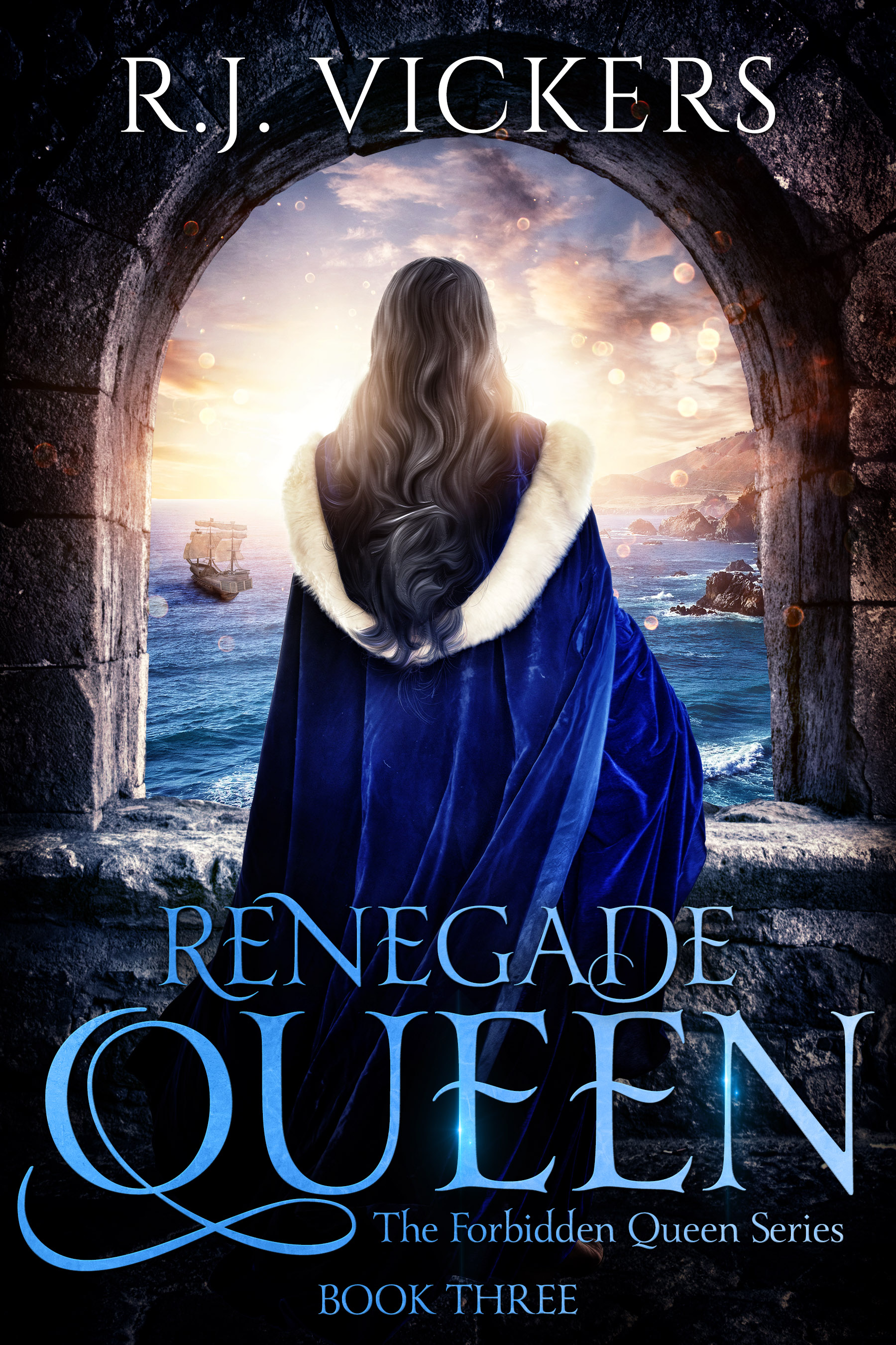 Renegade Queen (The Forbidden Queen, #3)