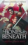 The Bones Beneath