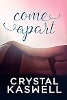 Come Apart