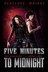 Five Minutes to M...