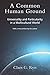 A Common Human Ground: Universality and Particularity in a Multicultural World (Volume 1)