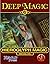 Deep Magic 15: Hieroglyph M...