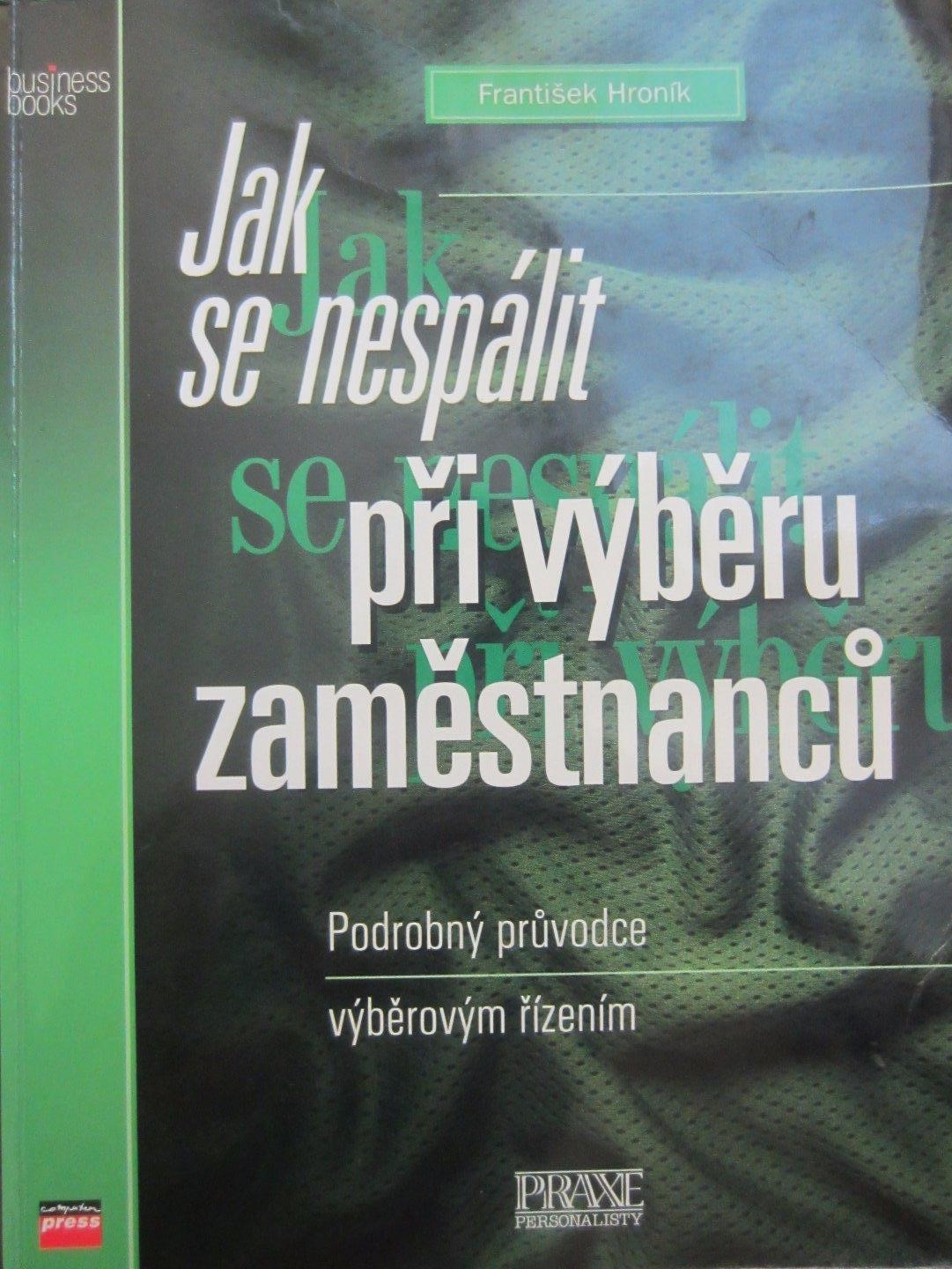 Jak se nespálit při výběru zaměstnanců
