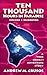 Ten Thousand Hours in Paradise by Andrew M. Crusoe Ten Thousand Hours in Paradise by Andrew M. Crusoe