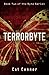 Terrorbyte: book two of the Byte Series