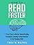How to Read Faster by Troye Bates