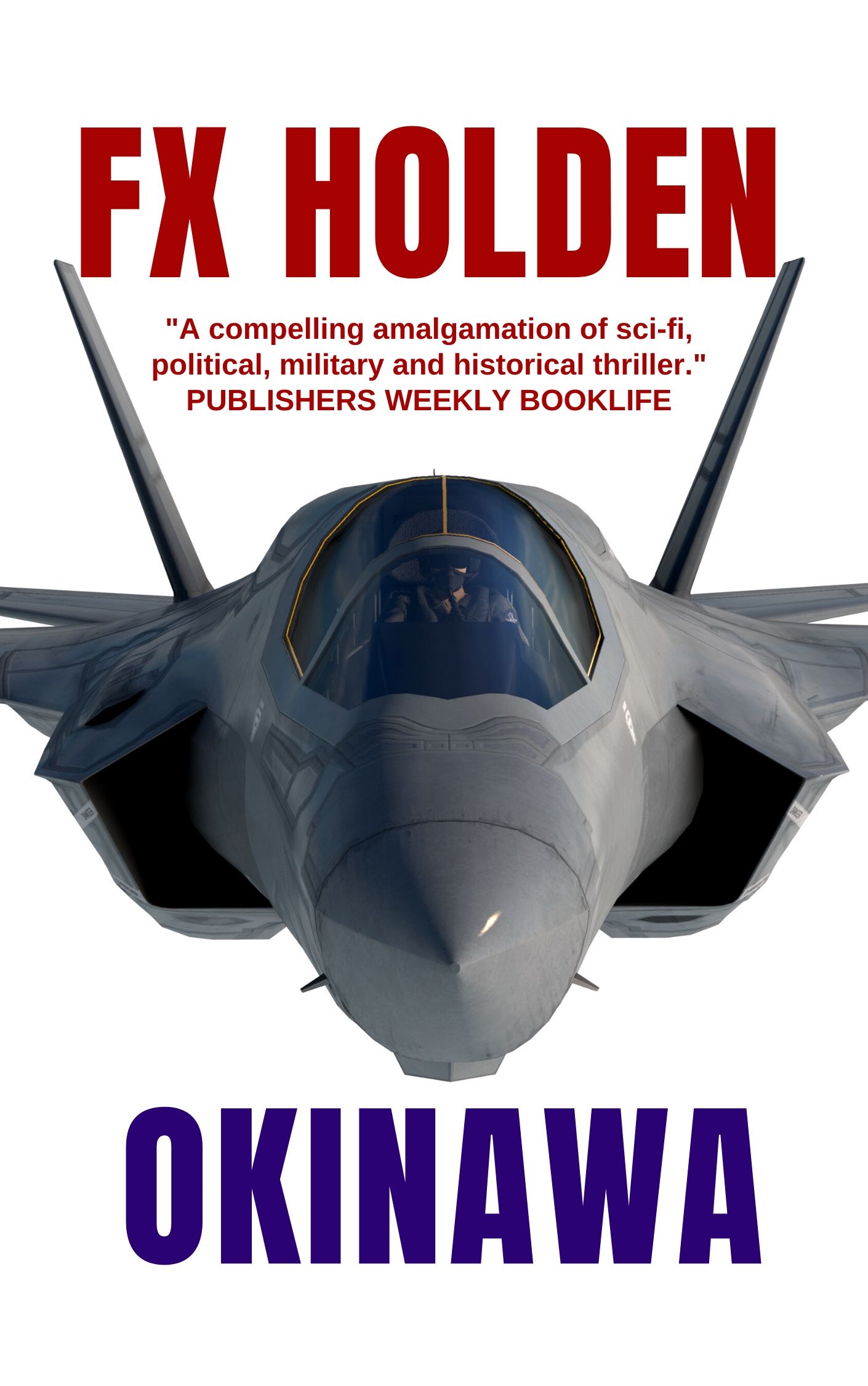 Okinawa: This is the Future of War